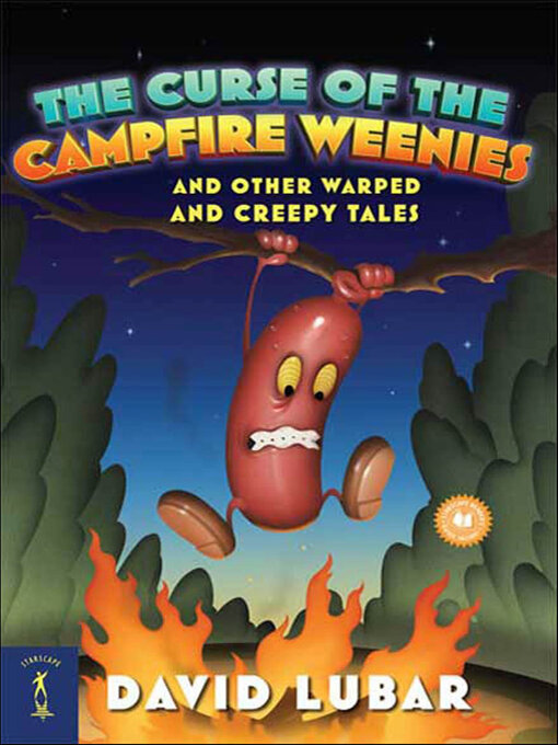 Title details for The Curse of the Campfire Weenies by David Lubar - Available